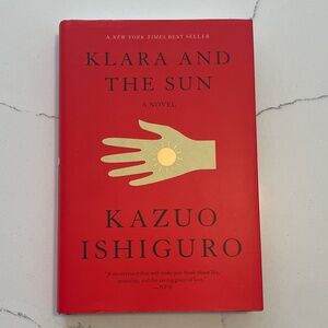 Klara and the Sun by Kazuo Ishiguro, Hardcover Literary & Speculative Fiction